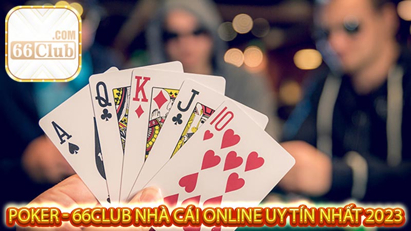 Khái niệm về Poker 